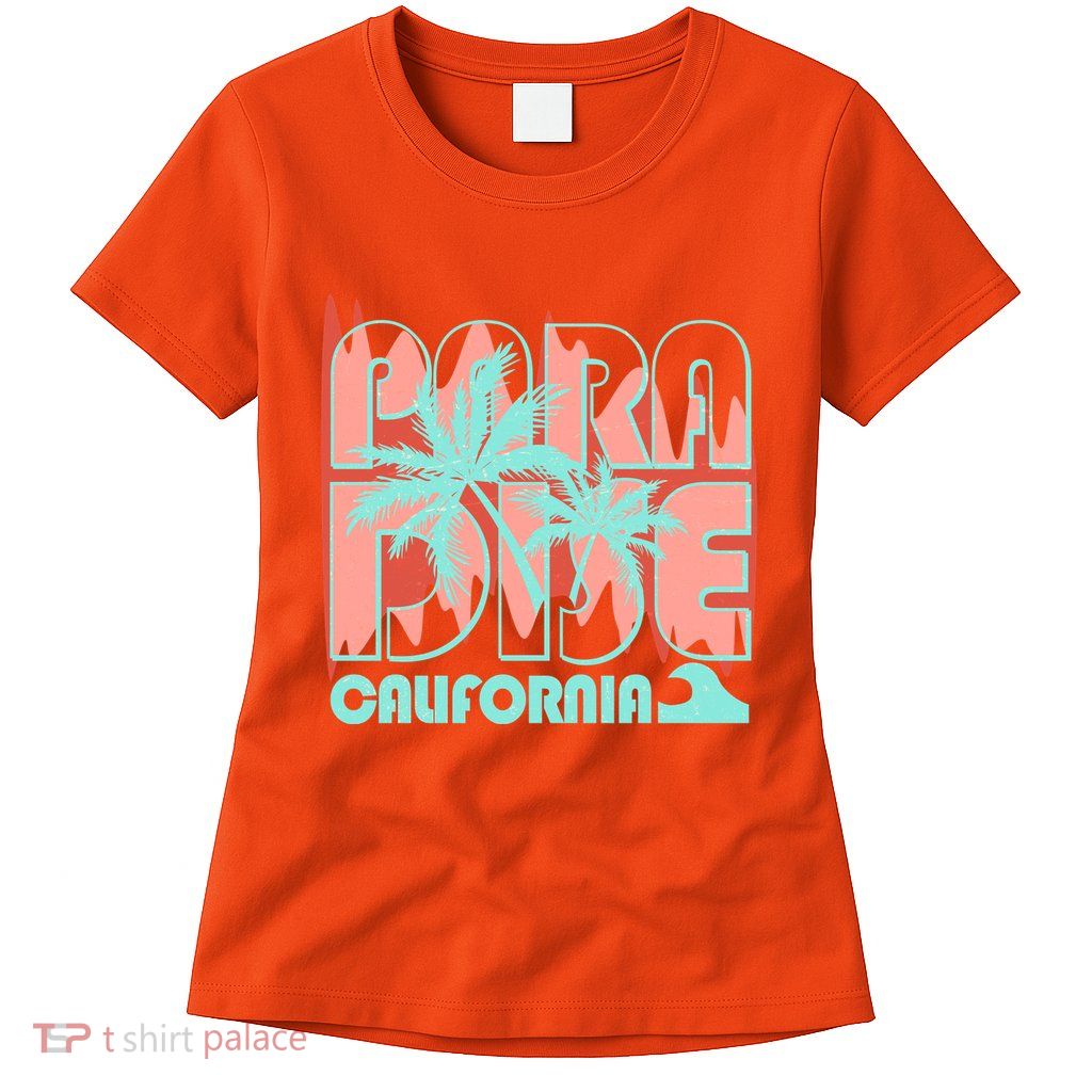 Paradise California Tropical Vacation Time Women's T-Shirt
