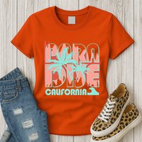 Paradise California Tropical Vacation Time Womens T-Shirt