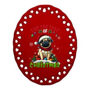 Pug Christmas Tree Lights Decorations Dog Lover Xmas Funny Gift Ceramic Oval Ornament