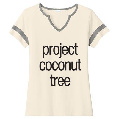 Project Coconut Tree Ladies Halftime Notch Neck Tee