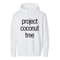 Project Coconut Tree Garment-Dyed Fleece Hoodie