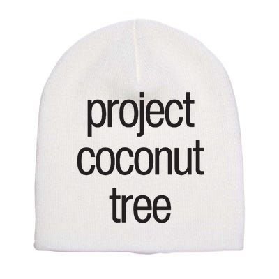 Project Coconut Tree Short Acrylic Beanie