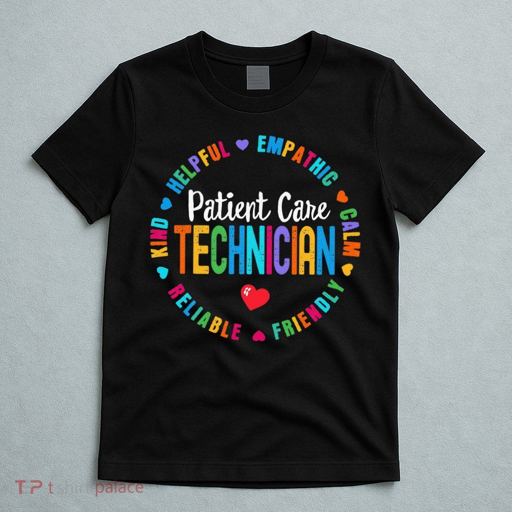 Patient Care Technician Appreciation Week healthcare workers T-Shirt