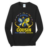 Proud Cousin T21 World Down Syndrome Awareness Da Tall Long Sleeve T-Shirt