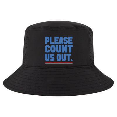 Please Count Us Out Funny Phoenix City Arizona Cool Comfort Performance Bucket Hat