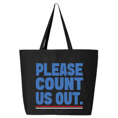 Please Count Us Out Funny Phoenix City Arizona 25L Jumbo Tote