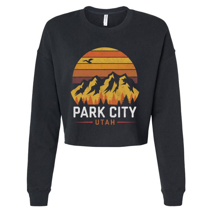 Park City Utah Mountains Ski Hiking Camping Trip Souvenirs Cropped Pullover Crew