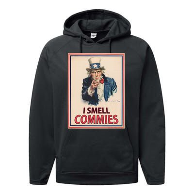 Patriotic Conservative Uncle Sam Poster I Smell Commies Performance Fleece Hoodie