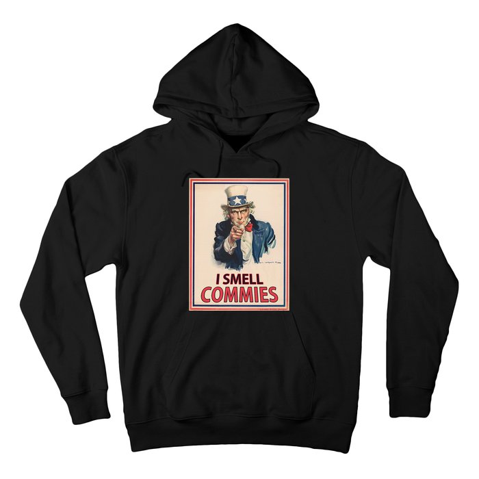 Patriotic Conservative Uncle Sam Poster I Smell Commies Hoodie