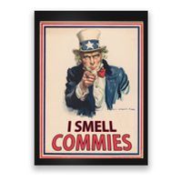 Patriotic Conservative Uncle Sam Poster I Smell Commies Poster