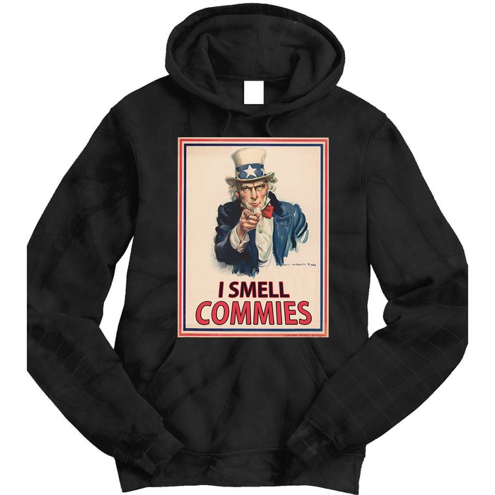 Patriotic Conservative Uncle Sam Poster I Smell Commies Tie Dye Hoodie