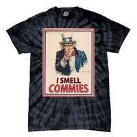 Patriotic Conservative Uncle Sam Poster I Smell Commies Tie-Dye T-Shirt