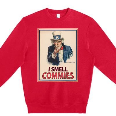 Patriotic Conservative Uncle Sam Poster I Smell Commies Premium Crewneck Sweatshirt