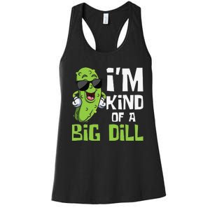 Pickle Cucumber Vegan I'm Kind Of A Big Dill Women's Racerback Tank