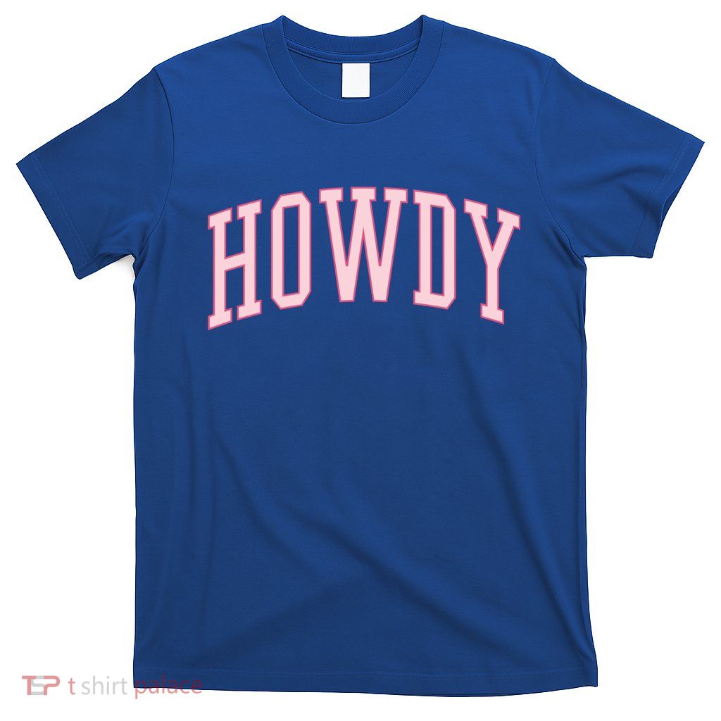 Preppy Cowgirl Varsity Pink Howdy T-Shirt