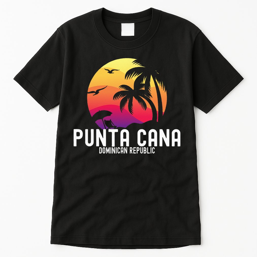 Punta Cana Vacation Punta Cana Souvenirs Dominican Republic Tall T-Shirt