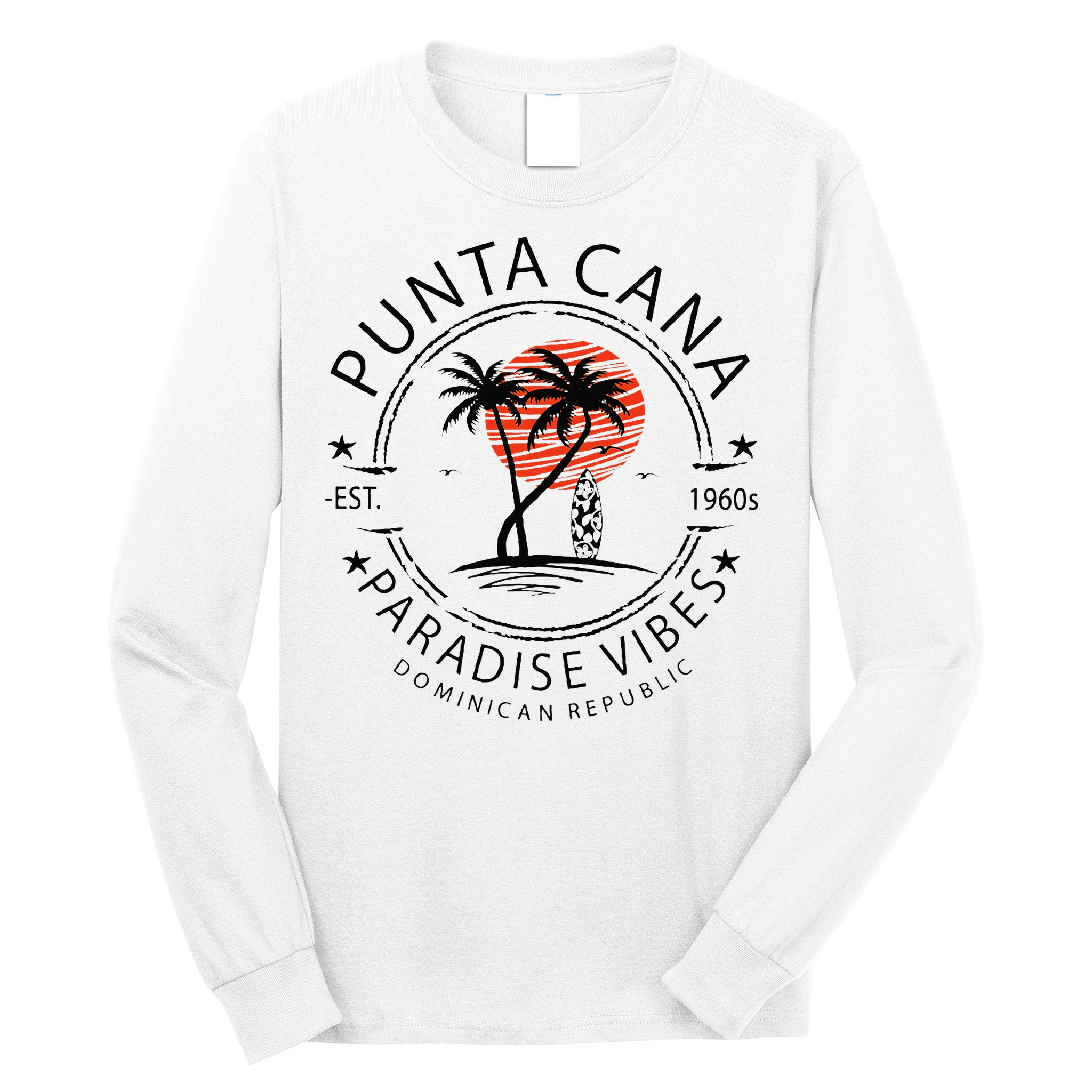 Punta Cana Vacation Dominican Republic Summer Paradise Long Sleeve Shirt