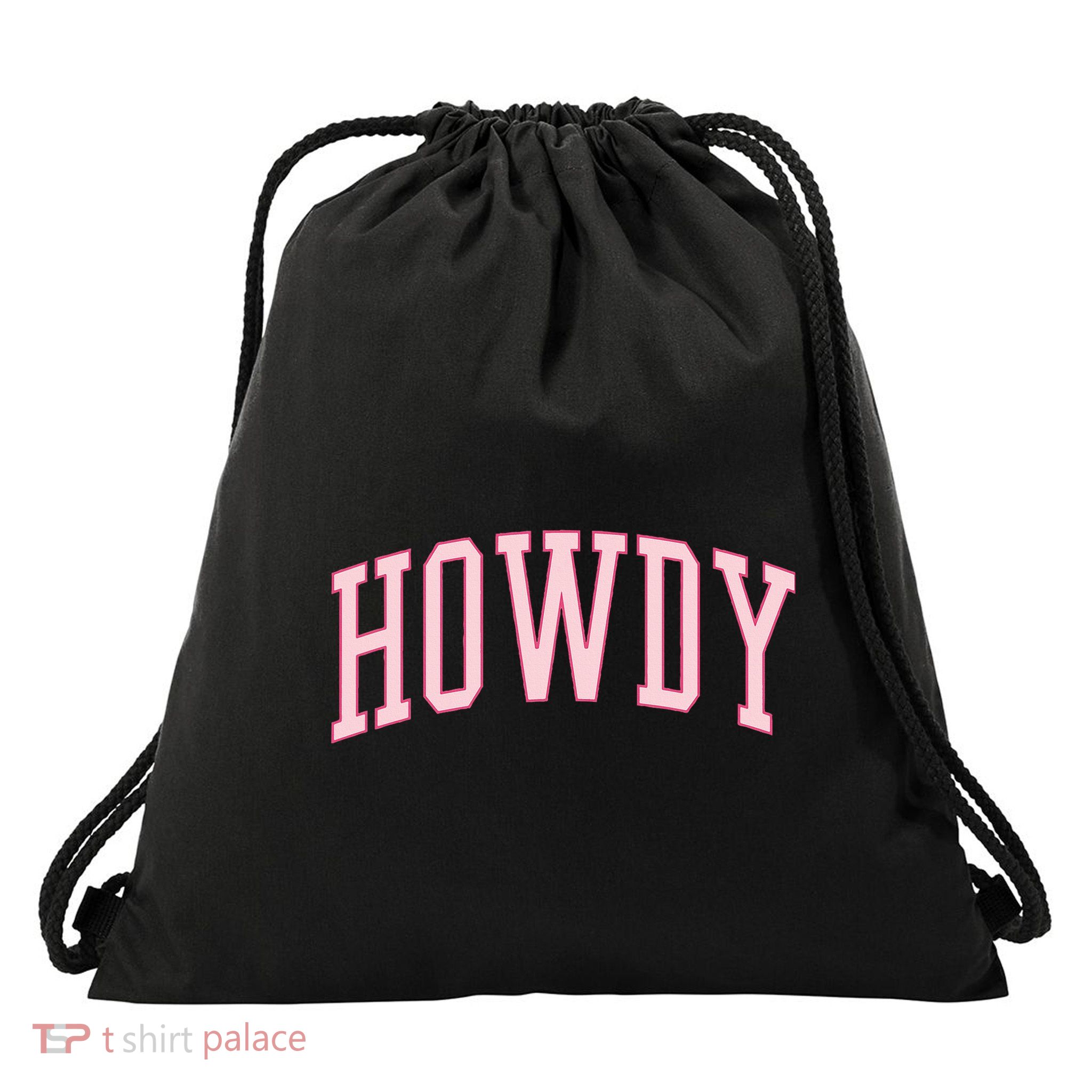 Preppy Cowgirl Varsity P.I.N.K Howdy Drawstring Bag