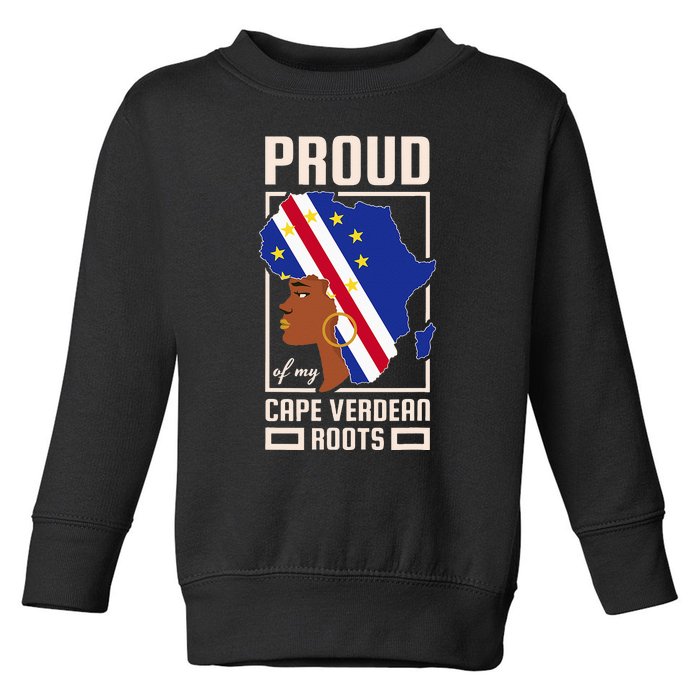 Proud Cape Verdean Roots Black History Month Cape Verde Toddler Sweatshirt