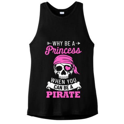 Pirate Costume Why Be A Princess When You Can Be A Pirate Ladies PosiCharge Tri-Blend Wicking Tank