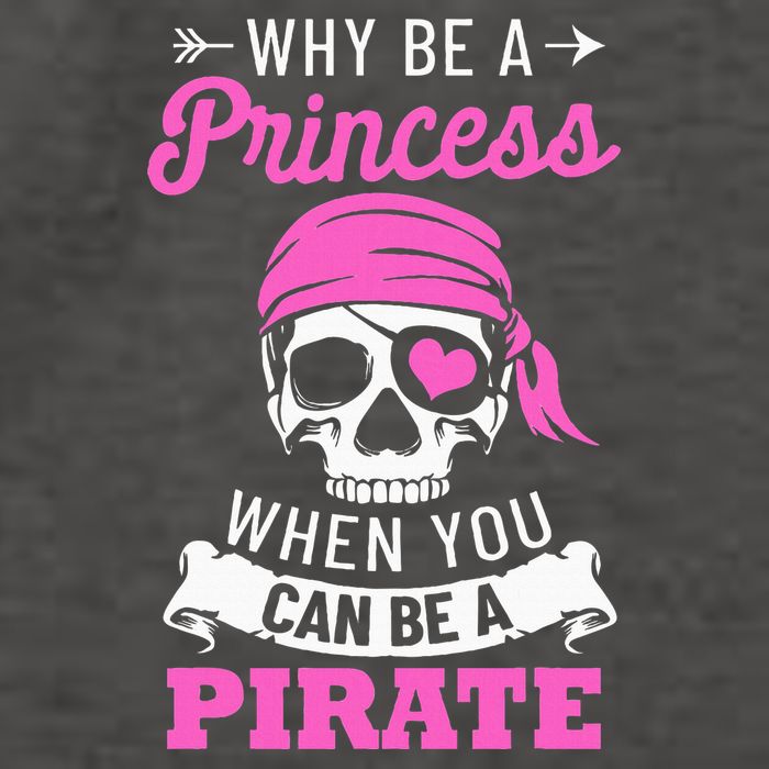 Pirate Costume Why Be A Princess When You Can Be A Pirate Vector Backpack