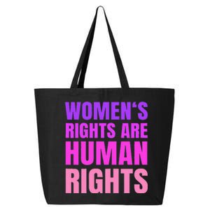 P.R.O Choice Women Rights Feminist Protest 25L Jumbo Tote