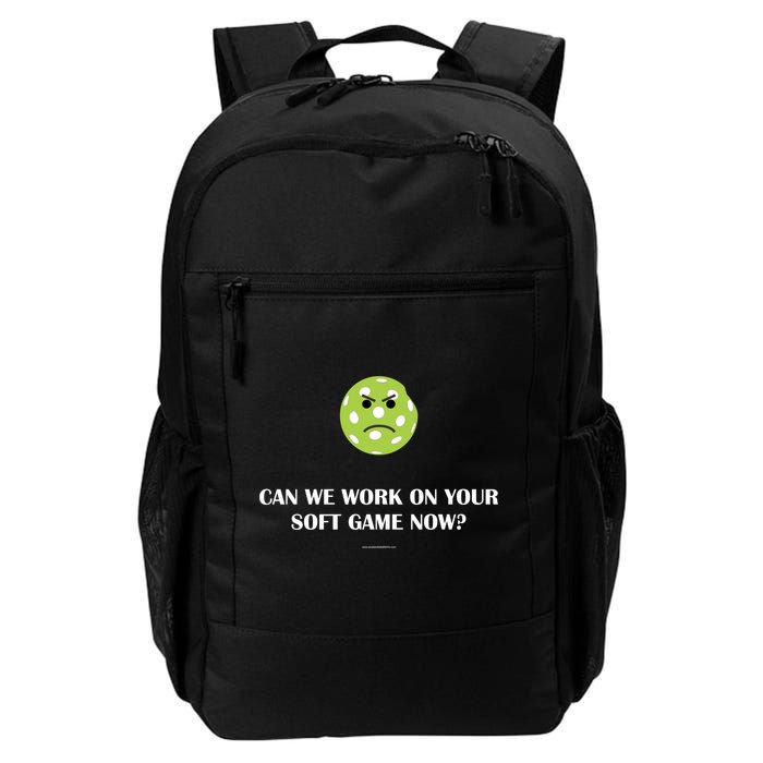 Pickleball Can We Work On Your Soft Game Now Backpack