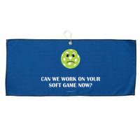 Pickleball Can We Work On Your Soft Game Now Large Microfiber Waffle Golf Towel