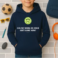 Pickleball Can We Work On Your Soft Game Now Kids Hoodie