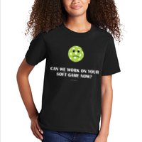 Pickleball Can We Work On Your Soft Game Now Kids T-Shirt