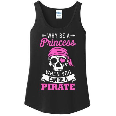 Pirate Costume Why Be A Princess When You Can Be A Pirate Ladies Essential Tank