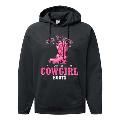 Princess Cowgirl Wears Western Cowboy Boots Farm Performance Fleece Hoodie