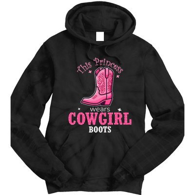 Princess Cowgirl Wears Western Cowboy Boots Farm Tie Dye Hoodie