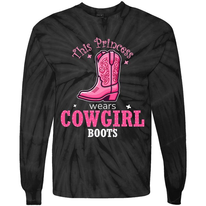 Princess Cowgirl Wears Western Cowboy Boots Farm Tie-Dye Long Sleeve Shirt