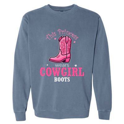 Princess Cowgirl Wears Western Cowboy Boots Farm Garment-Dyed Sweatshirt