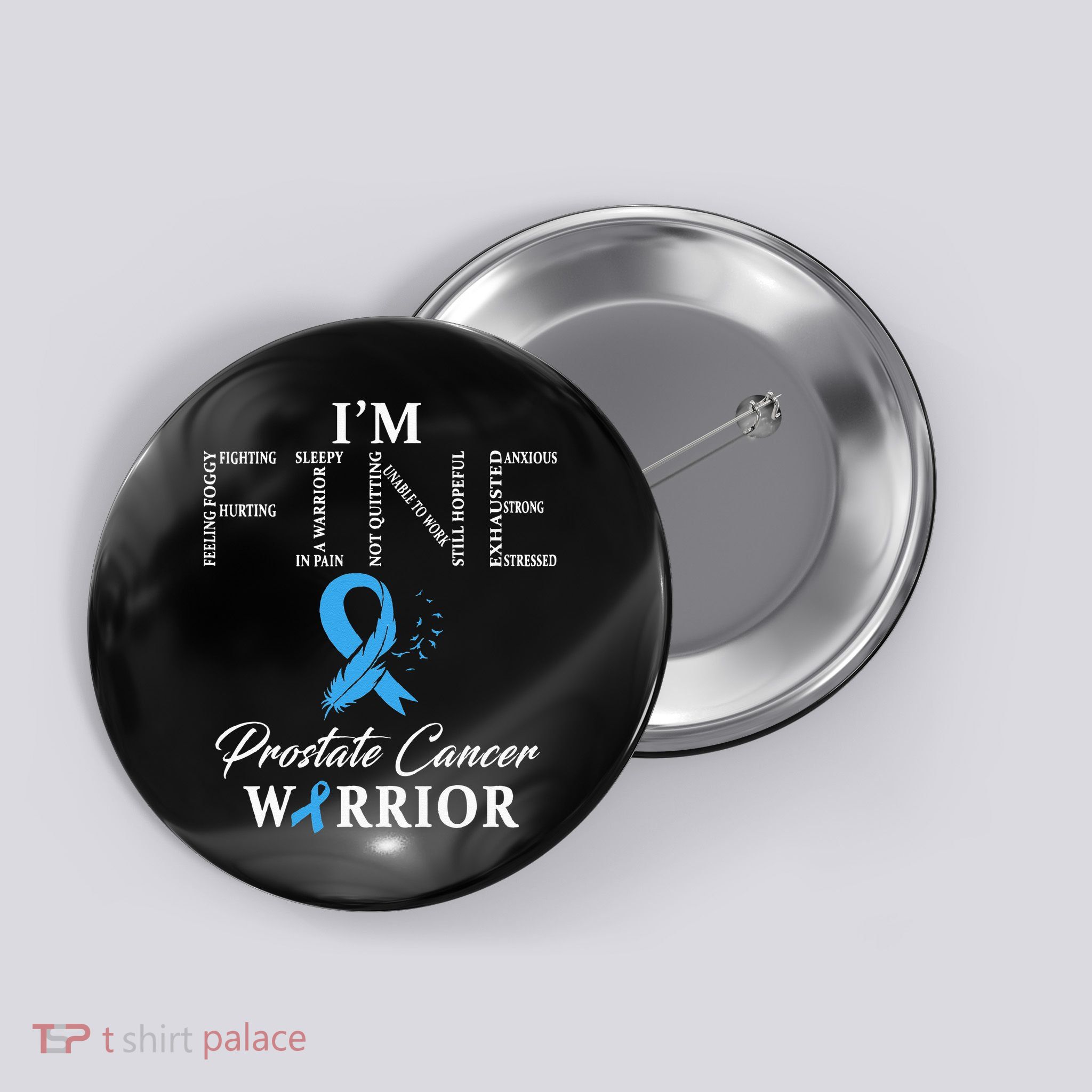 Prostate Cancer Warrior Im Fine Button