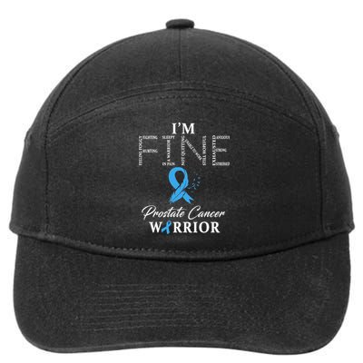 Prostate Cancer Warrior Im Fine 7-Panel Snapback Hat