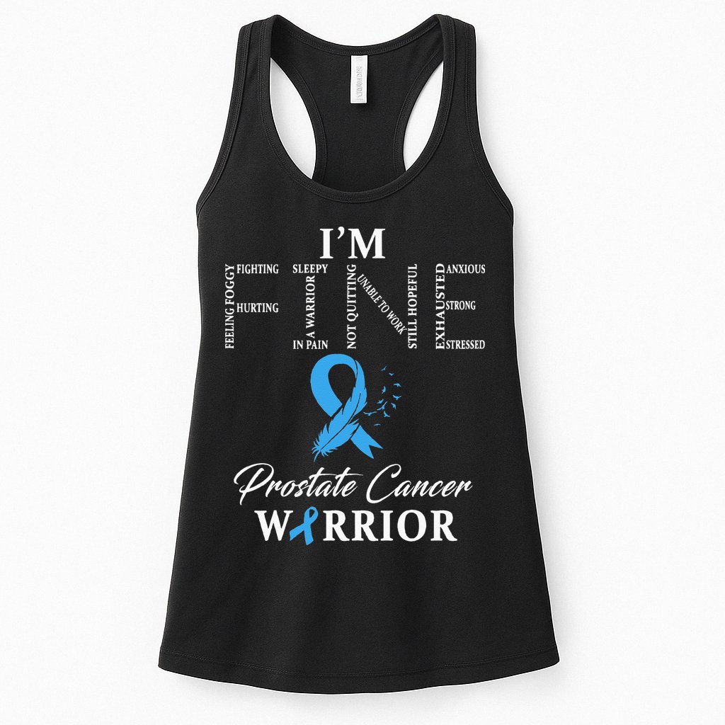 Prostate Cancer Warrior Im Fine Womens Tank Top