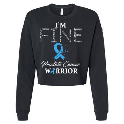 Prostate Cancer Warrior Im Fine Cropped Pullover Crew