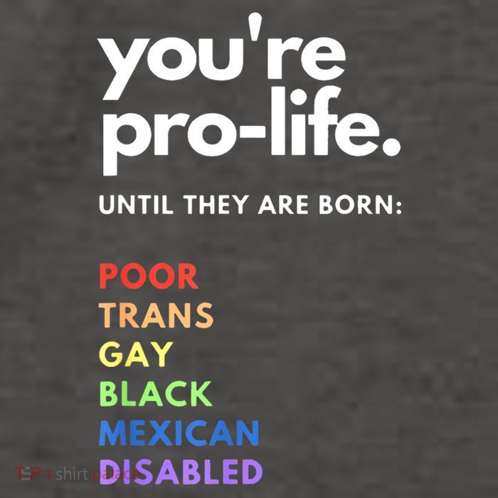 Pro Choice You're ProLife Until They Are Born Vector Backpack