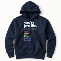 Pro Choice You're ProLife Until They Are Born Hoodie