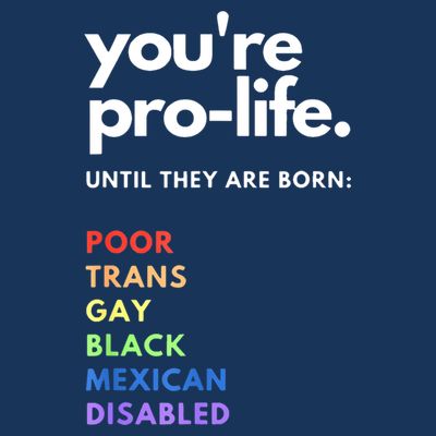 Pro Choice You're ProLife Until They Are Born T-Shirt