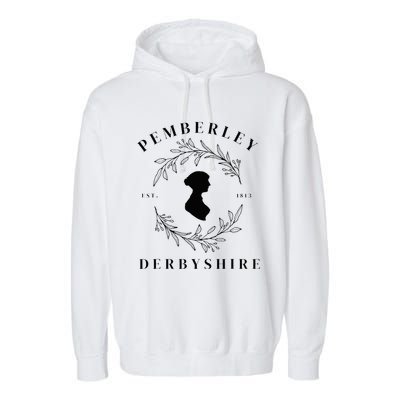 Pemberley Derbyshire 1813 Pride and Prejudice Jane Austen Garment-Dyed Fleece Hoodie