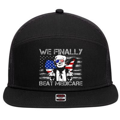 Presidential Debates 2024 We Finally Beat Medicare 7 Panel Mesh Trucker Snapback Hat