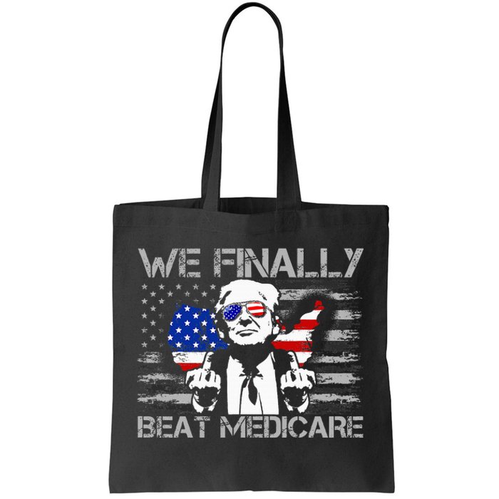 Presidential Debates 2024 We Finally Beat Medicare Tote Bag