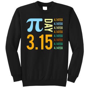 Pie Day 3.15 4.14158 Sweatshirt