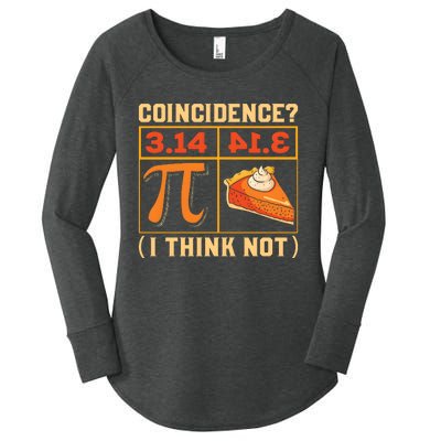 Pi Day 3 14 Pie Coincidence I Think Not Women's Perfect Tri Tunic Long Sleeve Shirt