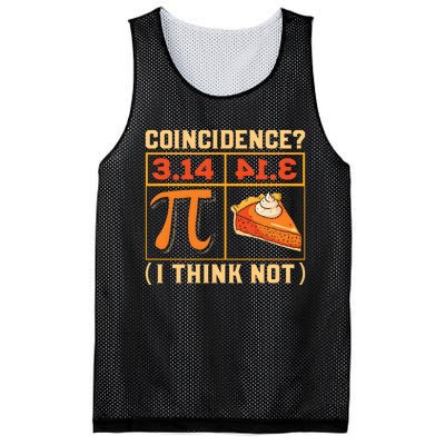 Pi Day 3 14 Pie Coincidence I Think Not Mesh Reversible Basketball Jersey Tank