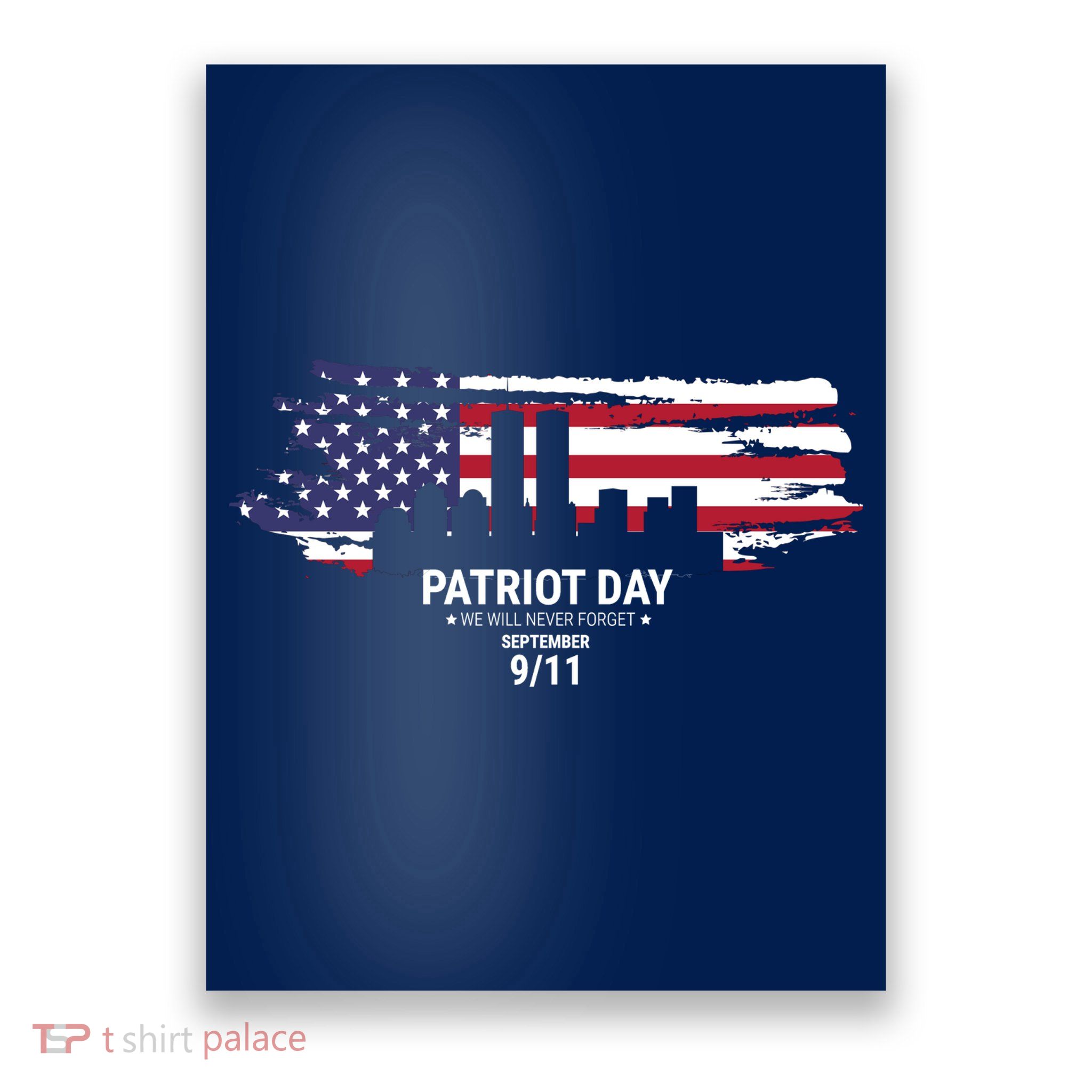 Patriot Day 9/11 Poster