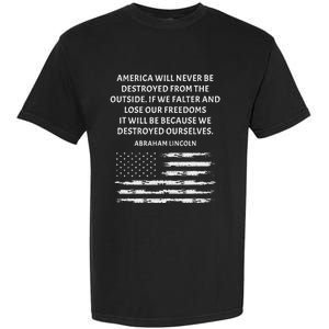 Pro Democracy Abraham Lincoln Quote Stand Up For Freedom Garment-Dyed Heavyweight T-Shirt